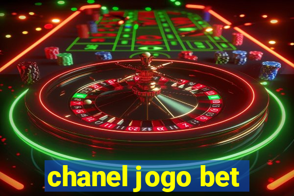 chanel jogo bet